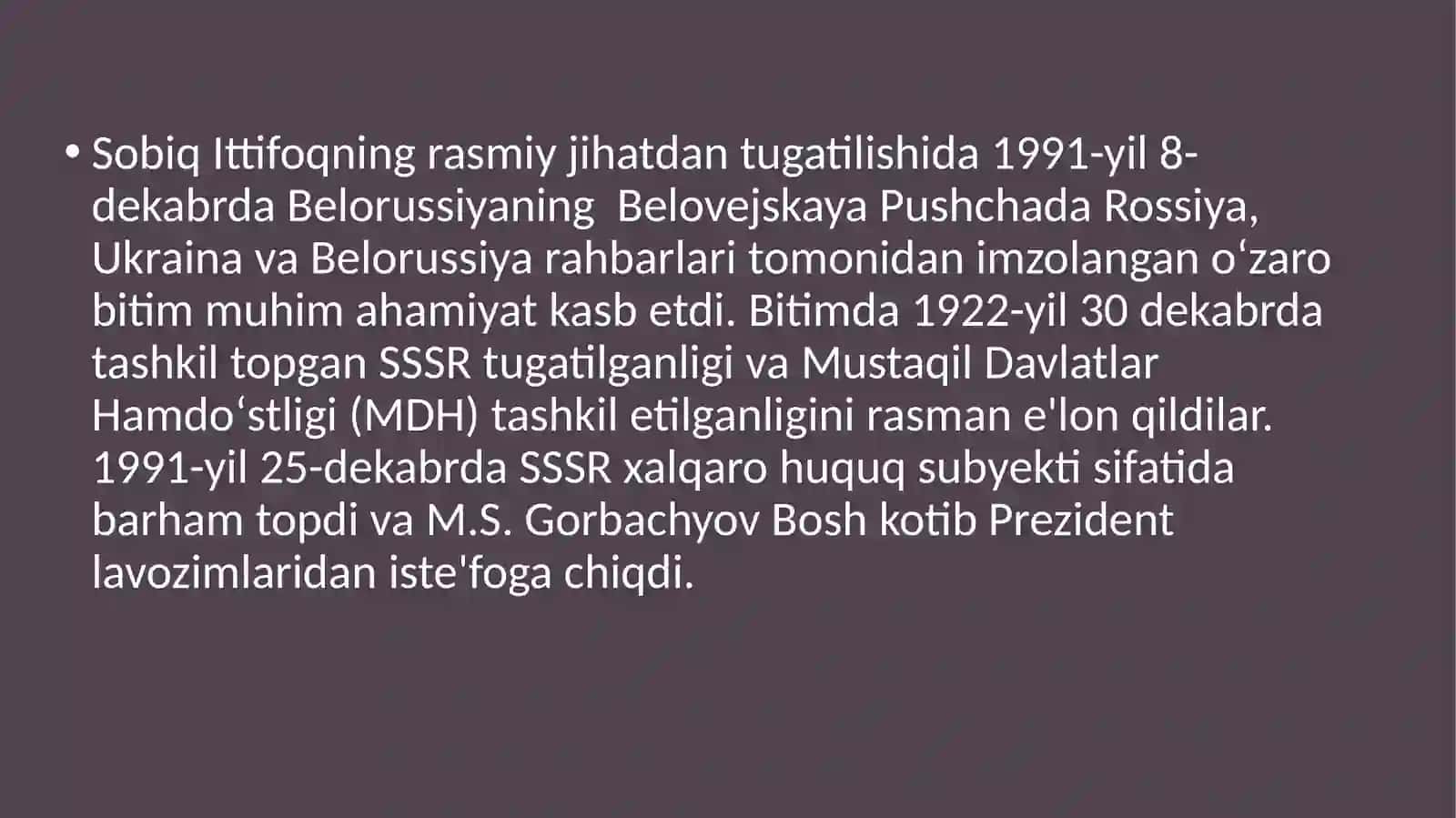 Davlat mustaqilligining qoʻlga kiritilishi va uning tarixiy ahamiyati 3