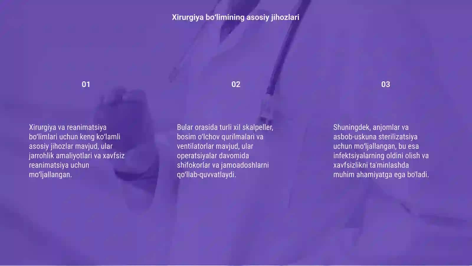 Xirurgiya va reanimatsiya boʻlimlari asosiy jihoz va anjomlari 3