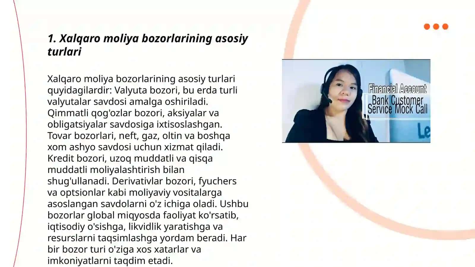 Xalqaro moliya bozorlaridan (masalan, NYSE, London birjasi, Tokio birjasi) 3