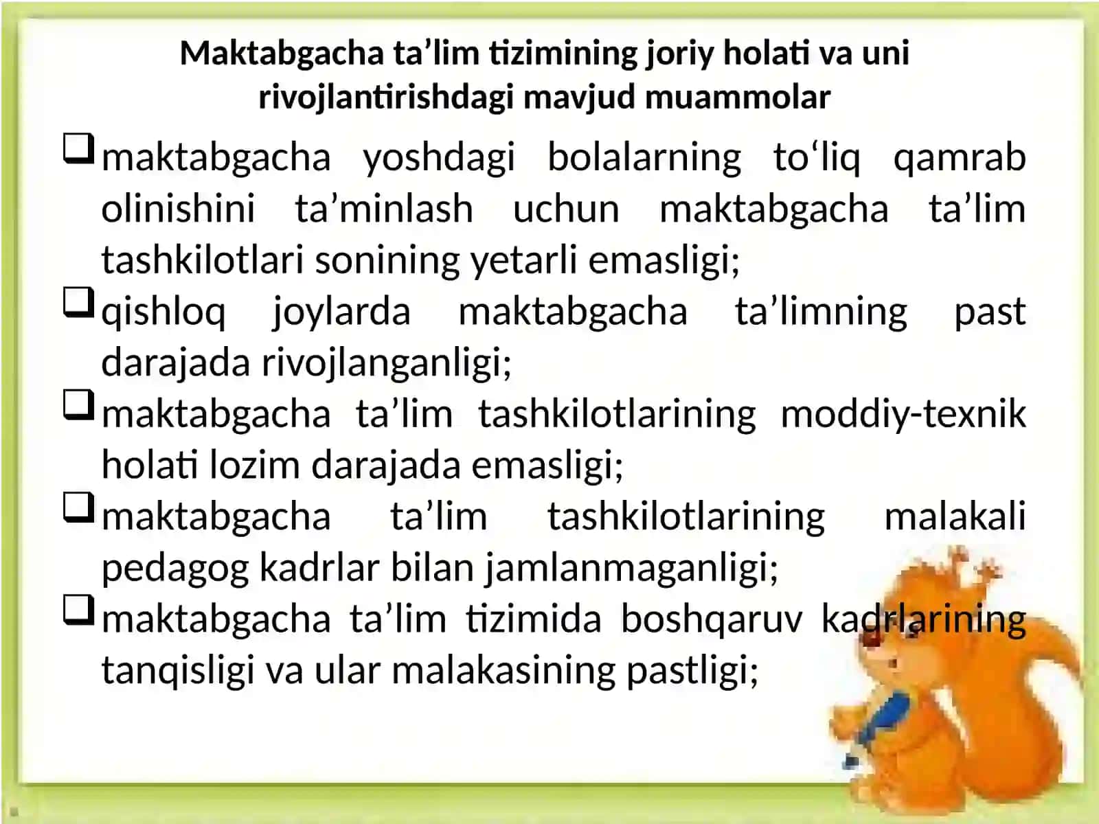 Maktabgacha ta’limni rivojlantirish bo‘yicha davlat siyosati 3
