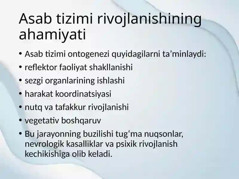 Asab tizimining ontogenezi 3