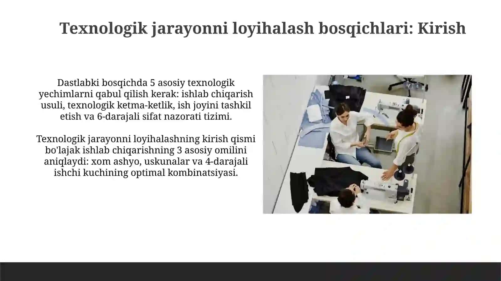Tikuv buyumlarini ishlab chiqaraydigan texnologik jarayonlarini loyihalash bosqichlari 3