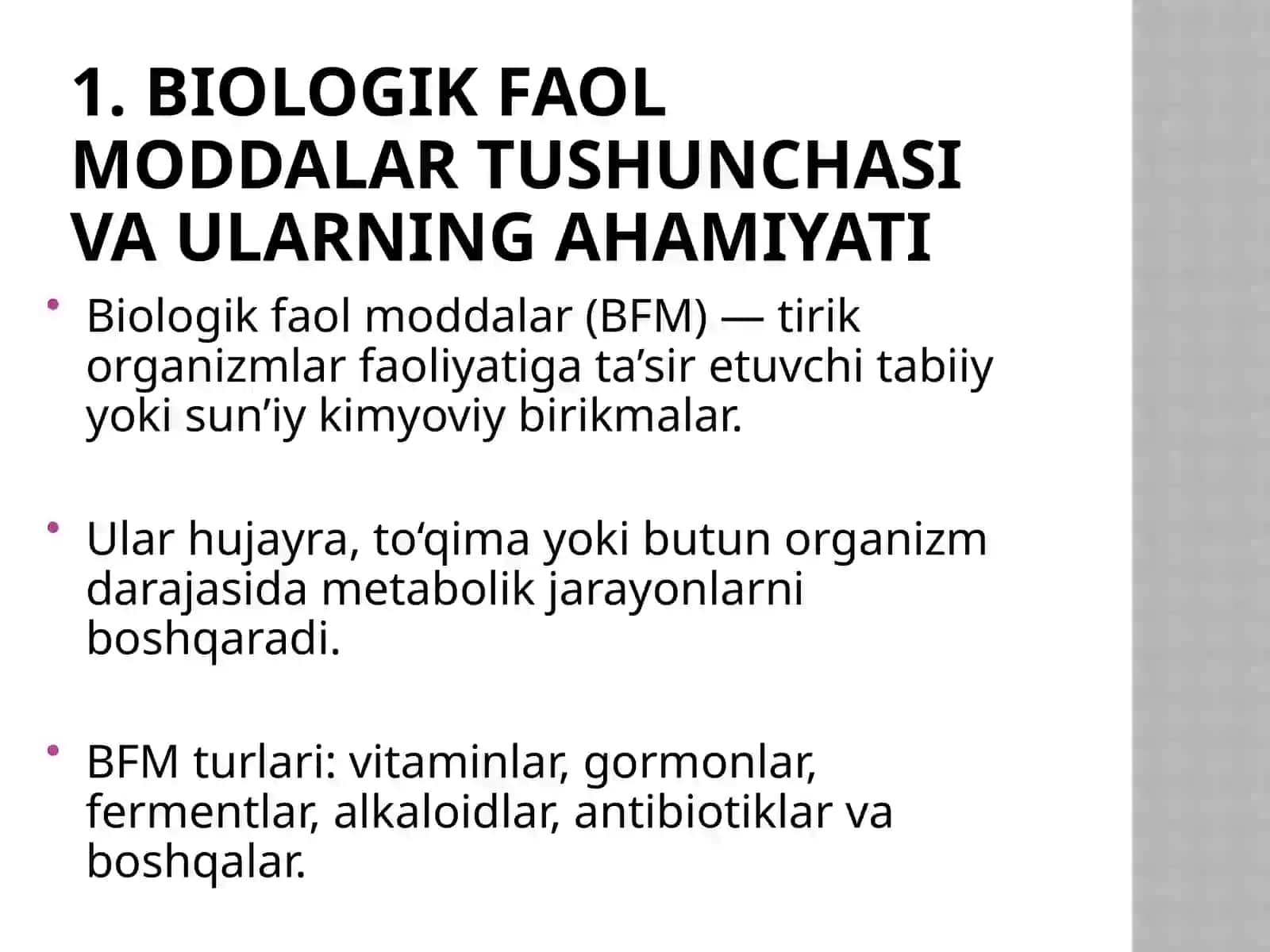 Biologik faol moddalarni olish manbalari 3