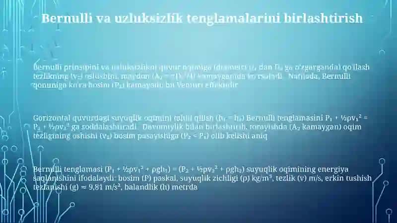 Suyuqlik va gazlar uchun Bernulli tenglamasi. Uzluksizlik tenglamasi 3