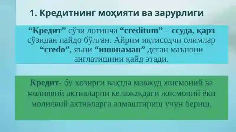 Кредитнинг зарурлиги, функциялари, турлари ва шакллари 3