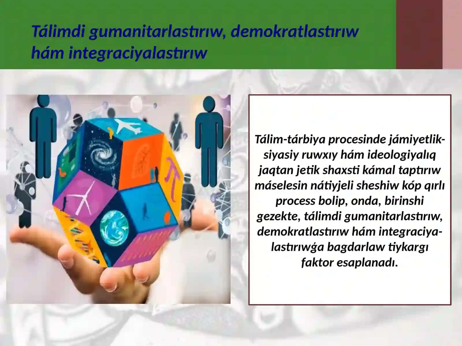 Tálim-tarbiya sistemasında tariyxtı úyreniwge integraciyalıq jantasıw 3