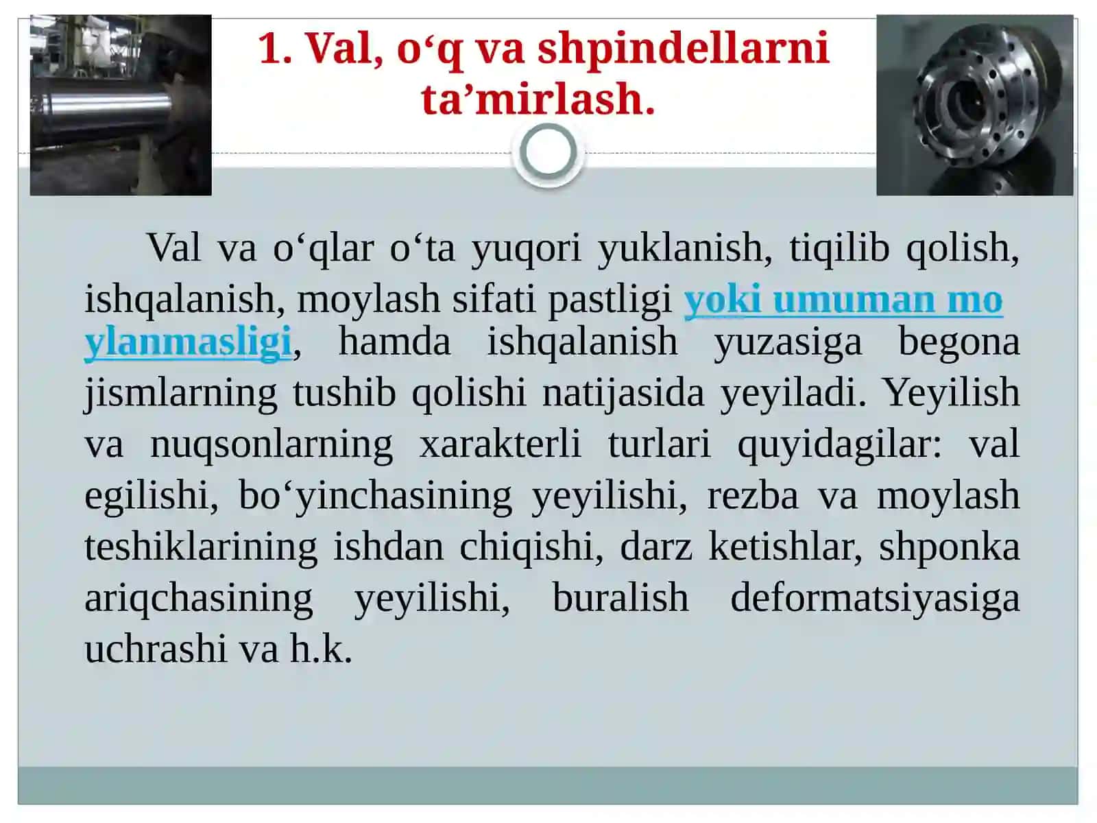 Metallga ishlov berish uskunalaridetallarini ta’mirlash 3