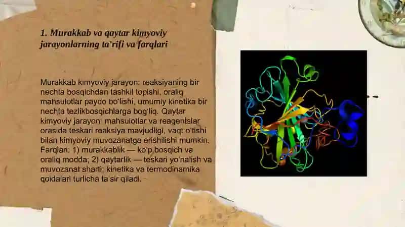 Murakkab va qaytar kimyoviy jarayonlar. Gomogen va geterogen kataliz va muvozanat. 3