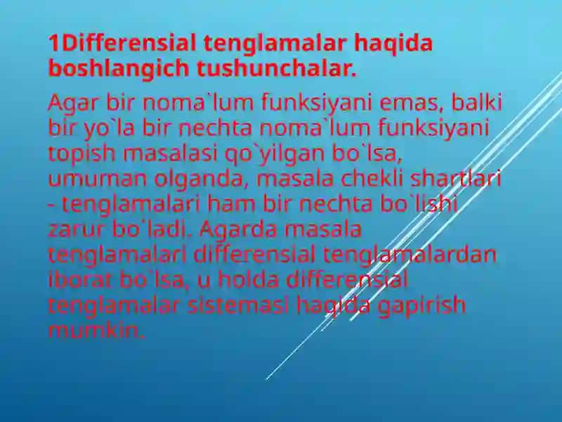 Yuqori tartibli differensial tenglamalar koshi masalasi tartibini pasayish boʻlgan differensial tenglamalar 3