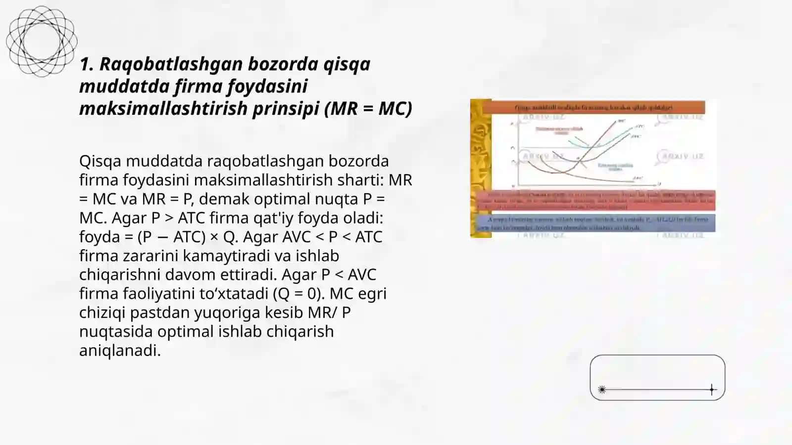 Raqobatlashgan bozorda qisqa muddatda firma foydasini maksimallashtirish prinsipi 3