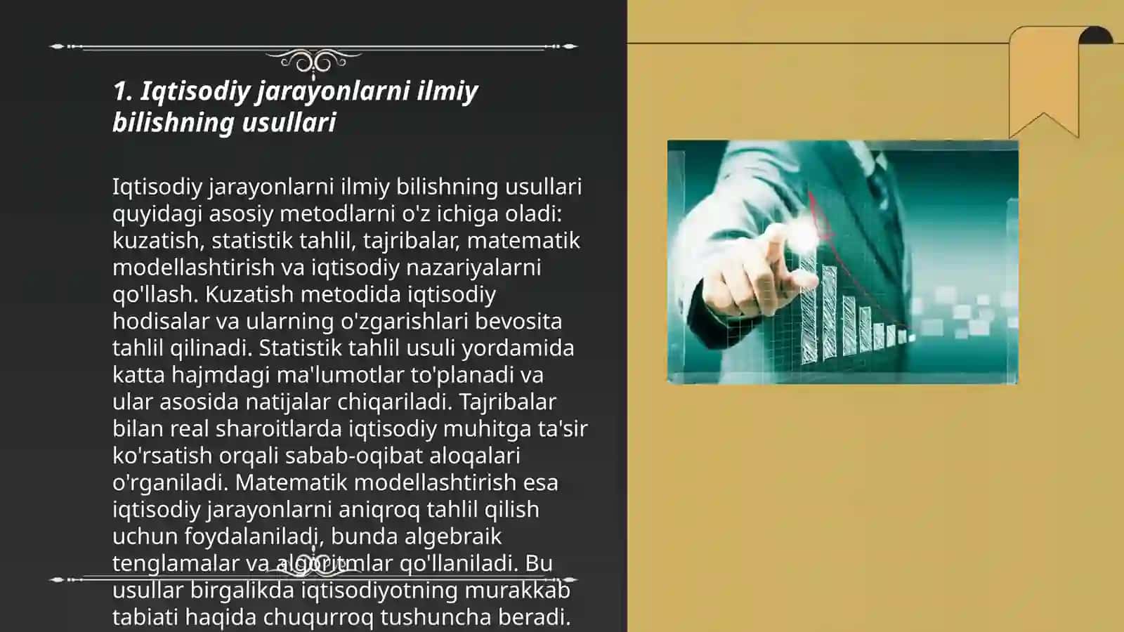 Iqtisodiy jarayonlarni ilmiy bilishning usullari o’tish davri iqtisodyoti nazaryasi uning belgilari va turlari 3