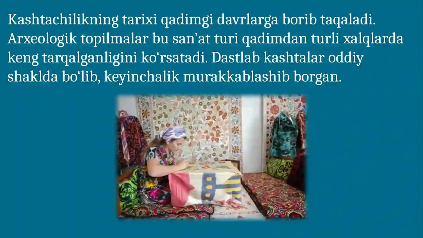 Kashtachilìk tarixi va tayyorlash texnologiyasi 3