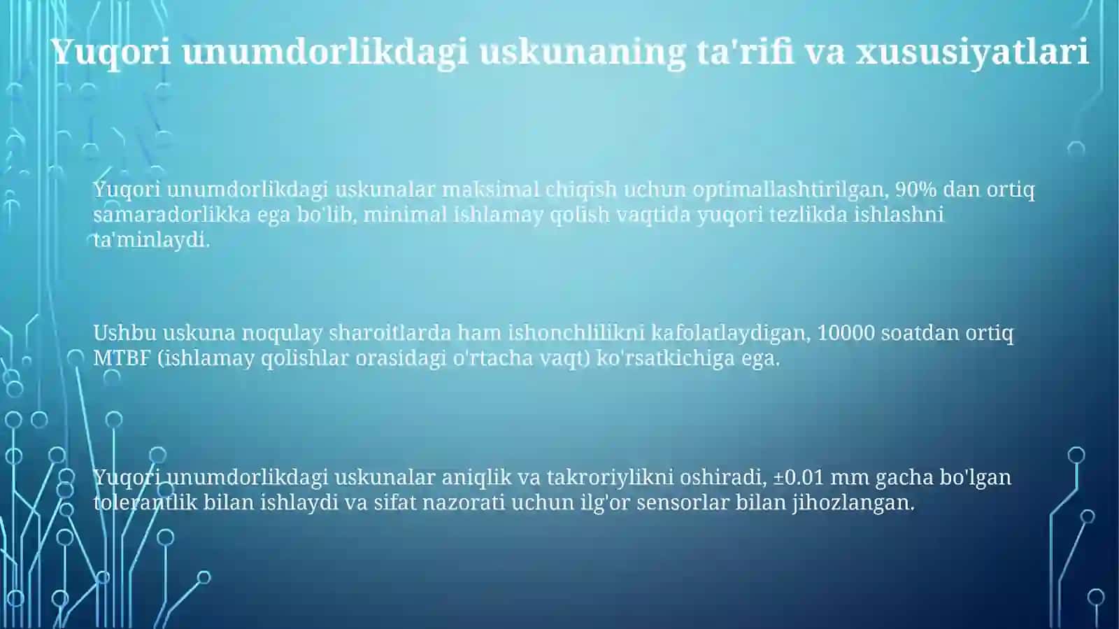 Yuqori unumdorlikka ega boʻlgan uskunalar 3