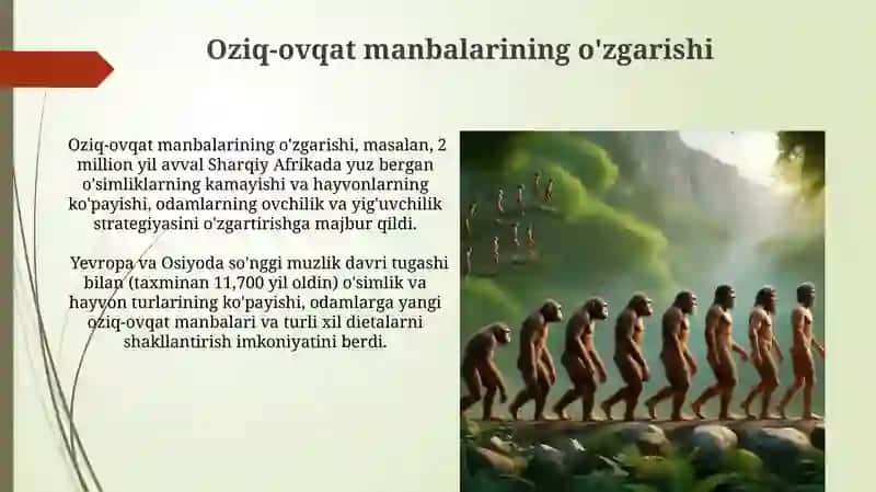 Odamlarning Oziq-Ovqat Manbalarining O'zgarishi 3