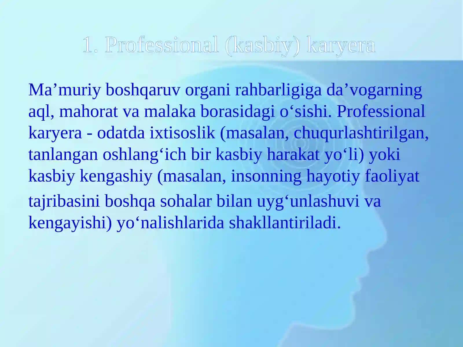 Karyera. Shaxsning kasb mahoratidagiyuksalishi 3