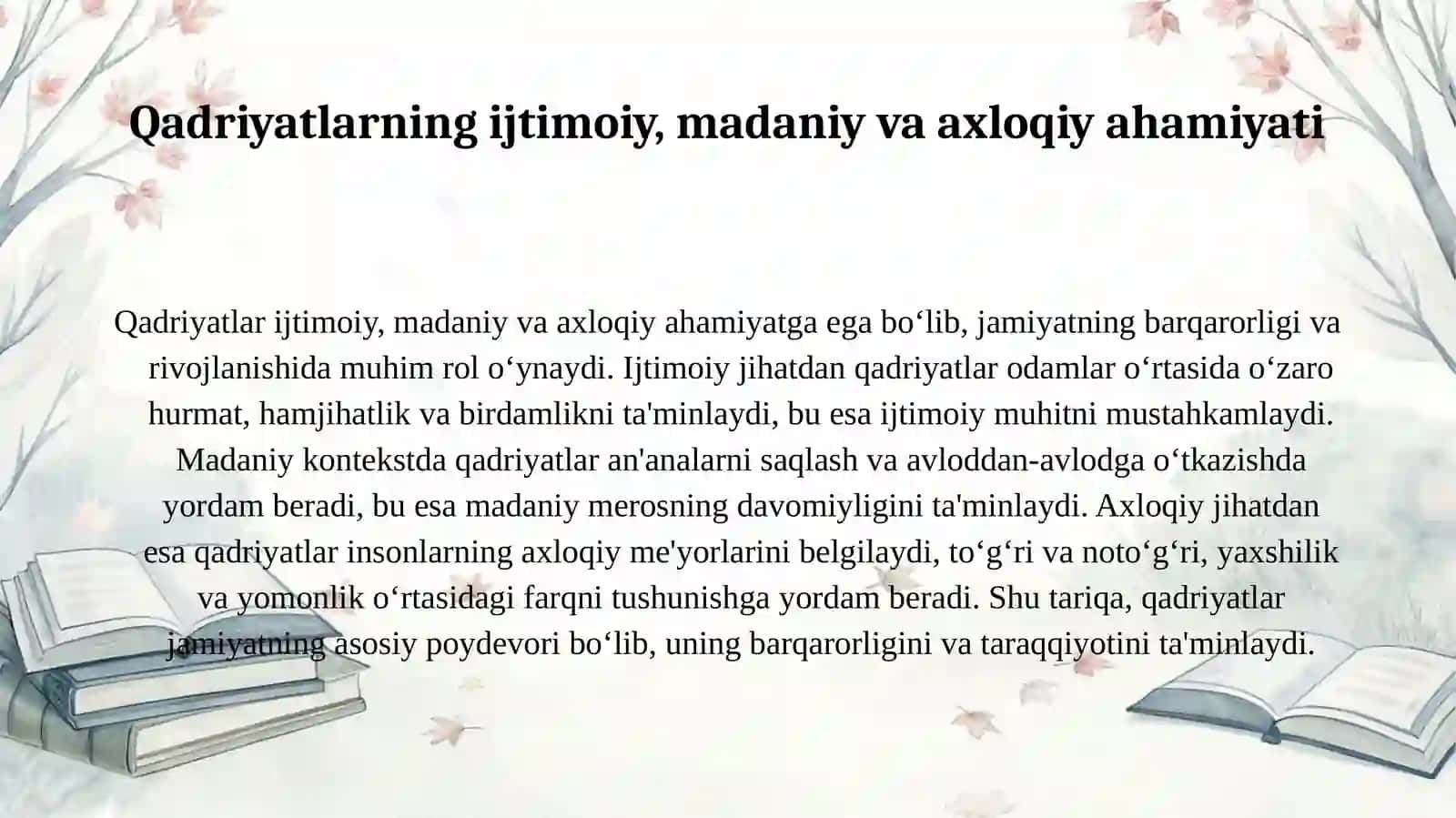 Qadriyat tushunchasining ma'nosi va uning umumiy tavsifi 3