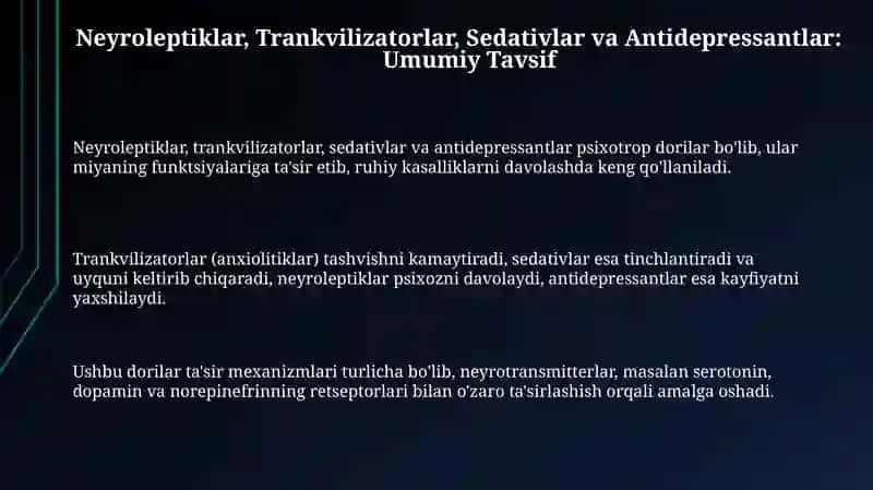 Neyroleptiklar, Trankvilizatorlar, Sedativlar va Antidepressantlar: Umumiy Tavsif 3