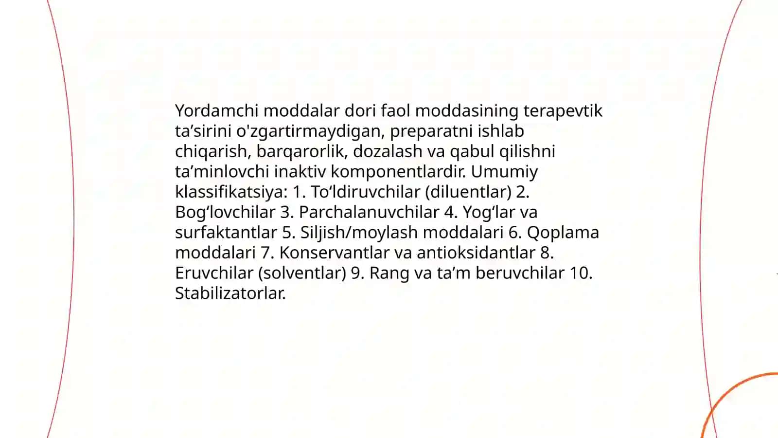Yordamchi moddalar: taʼrif va umumiy klassifikatsiya 3