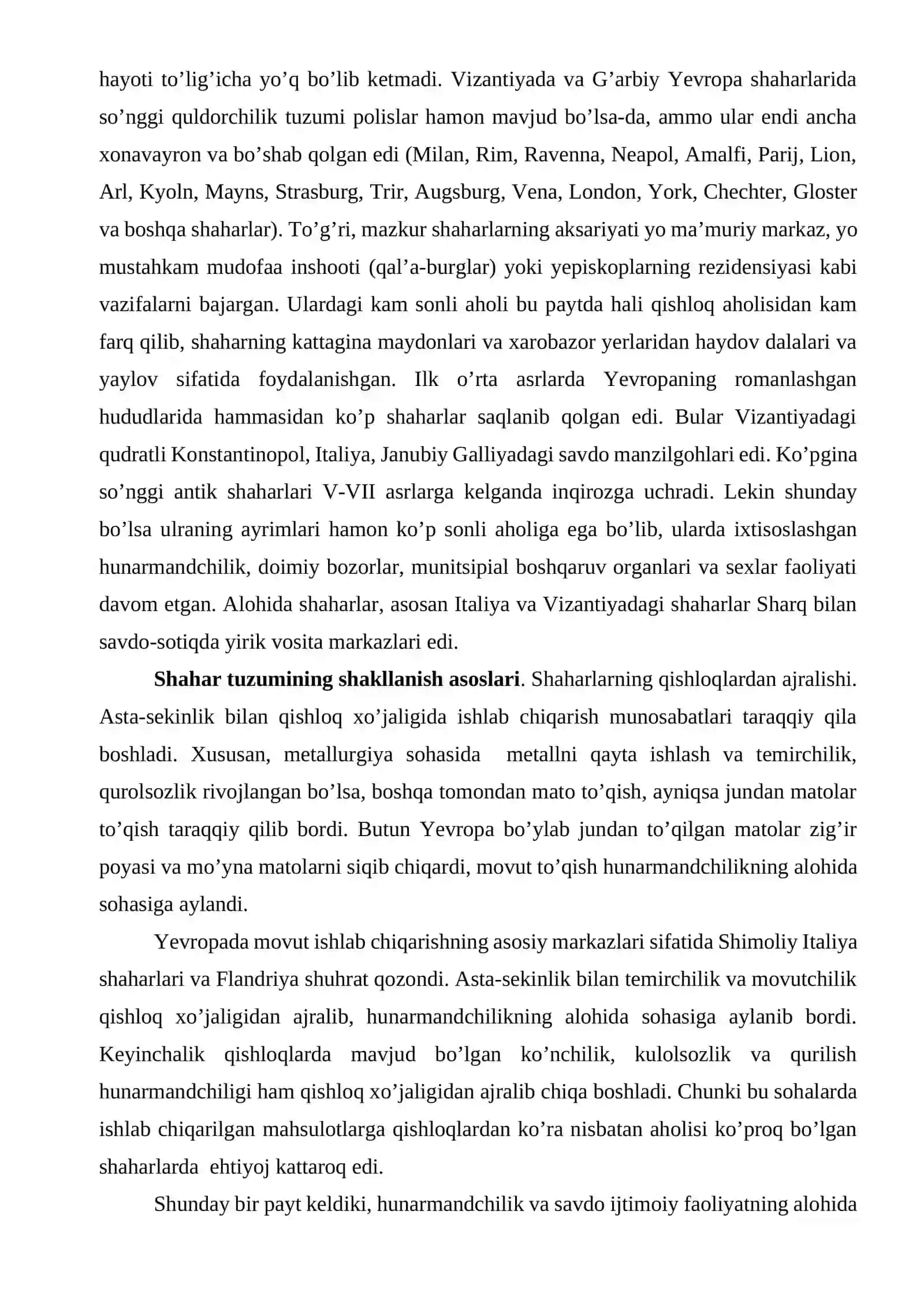 Oʻrta asr Yevropa shaharlarining paydo boʻlishi, oʻrta asr shaharlarida sex, hunarmandchilik va savdo munosabatlarining rivojlanishi 3