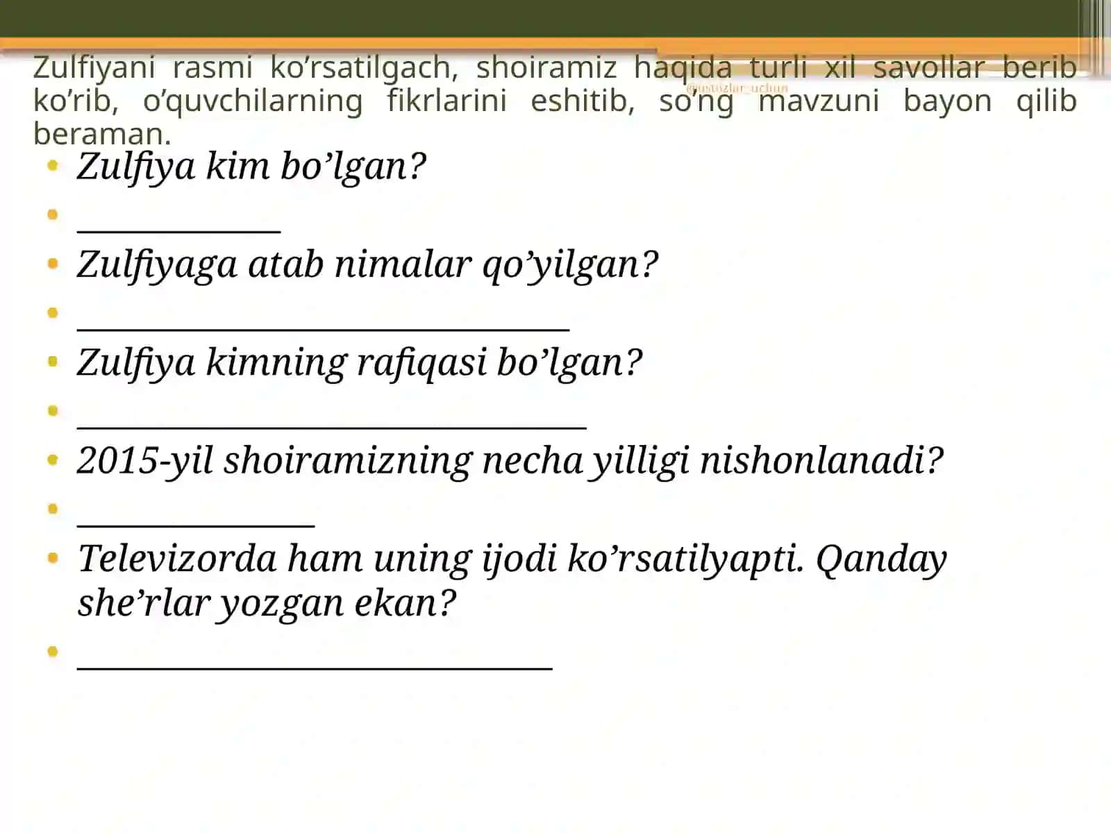 Zulfiya hayoti va  ijodi dars ishlanma 3