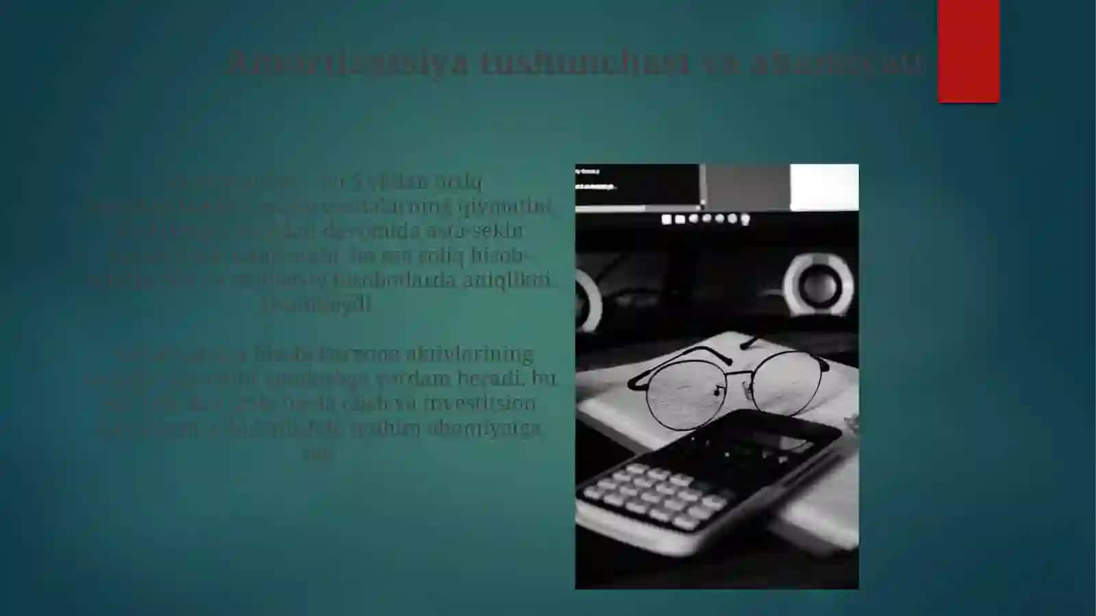 Asosiy vositalar buxgalteriya hisobi va amortizatsiya hisoblash usullari 3