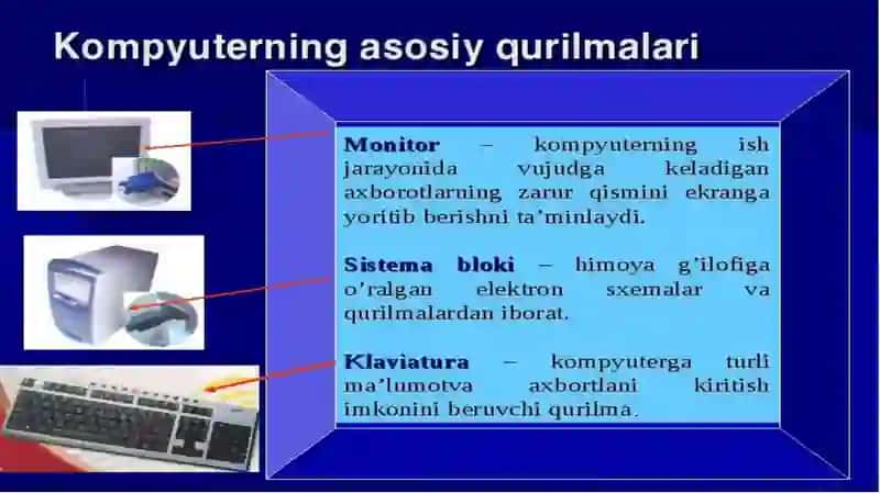 Kompyuterning asosiy qurilmalari va ularning vazifalari 3