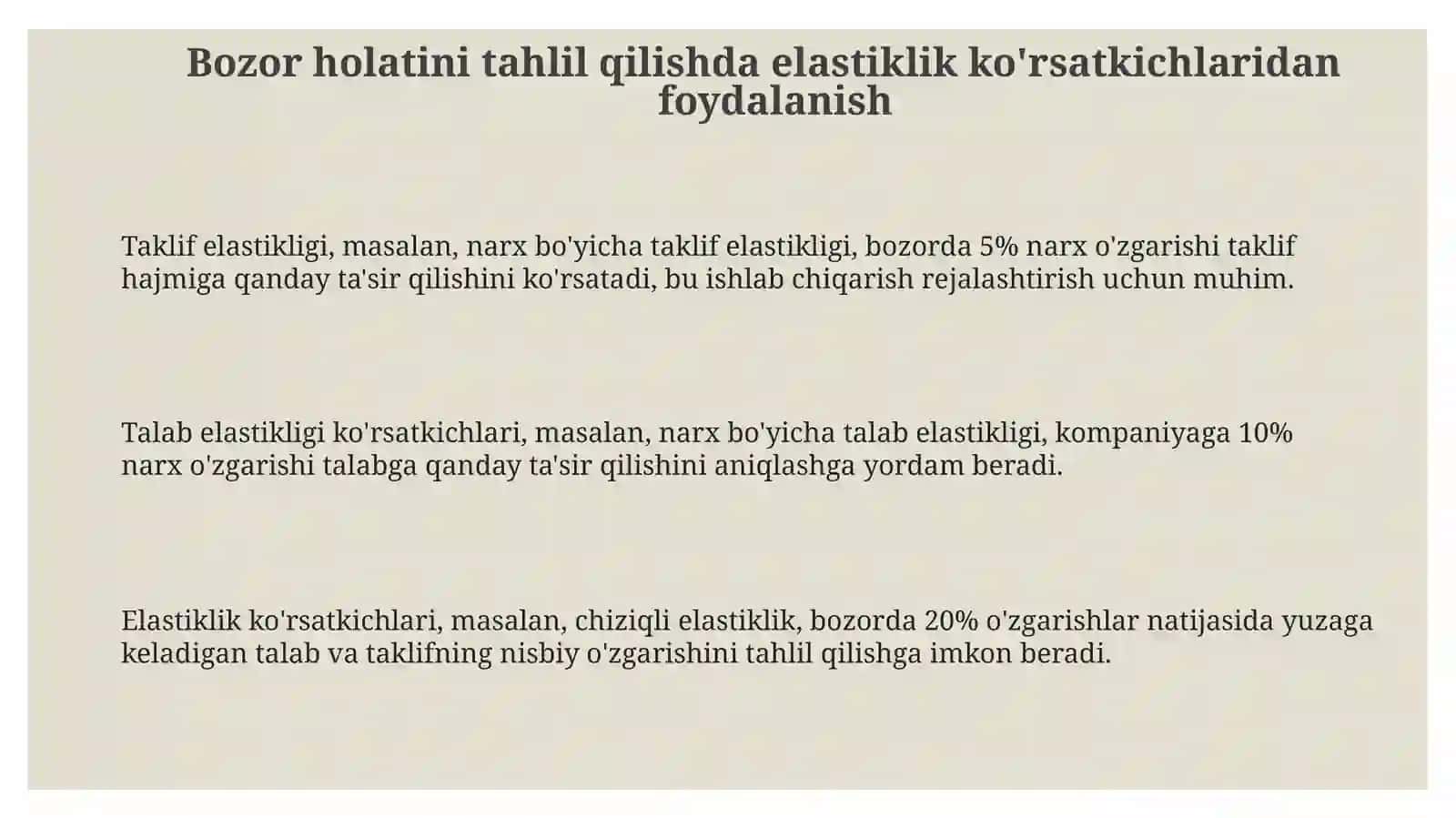 Talab va taklif elastikligi ko'rsatkichlarining bozor holatitahlilidagi o'rni 3