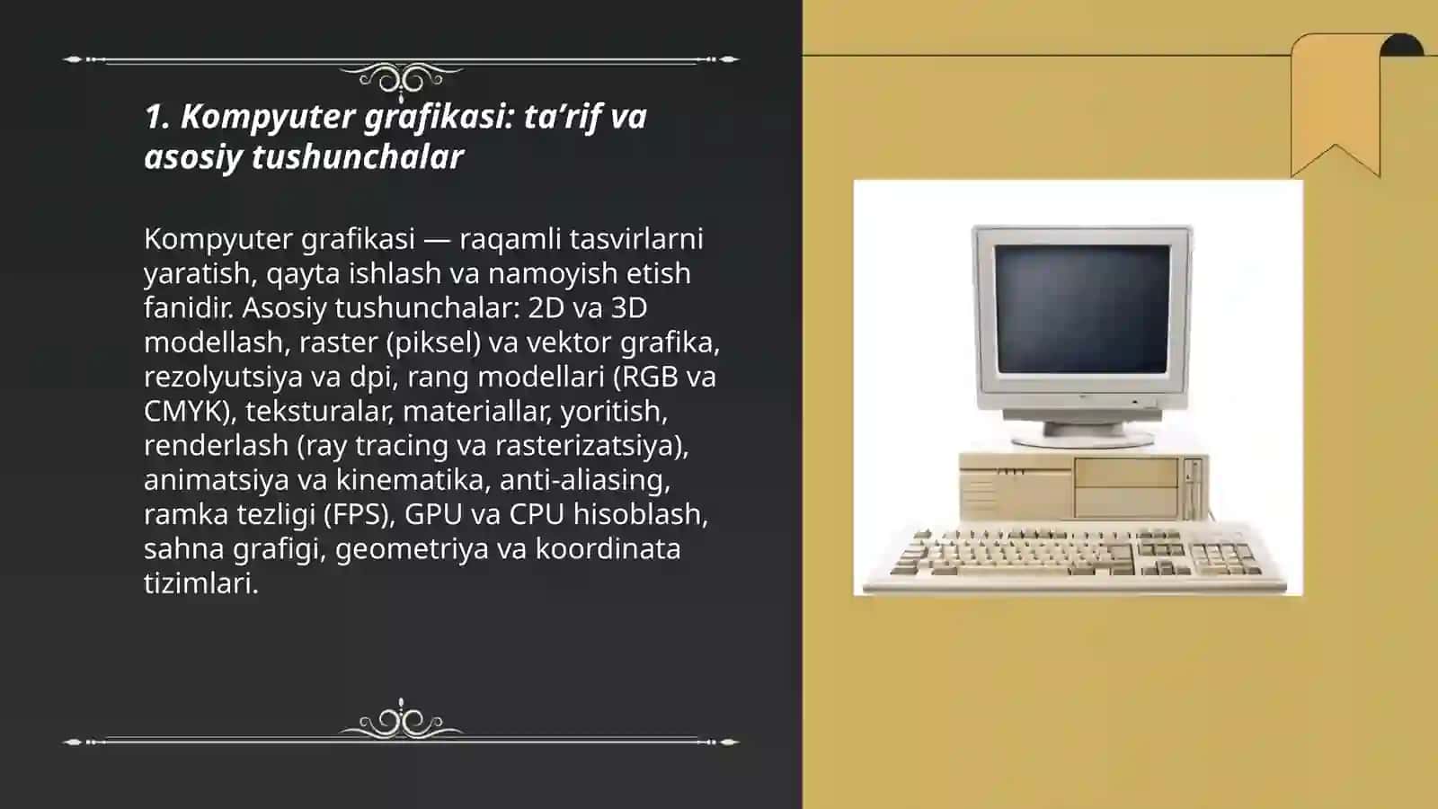 Kompyuter grafikasi: taʼrif va asosiy tushunchalar 3