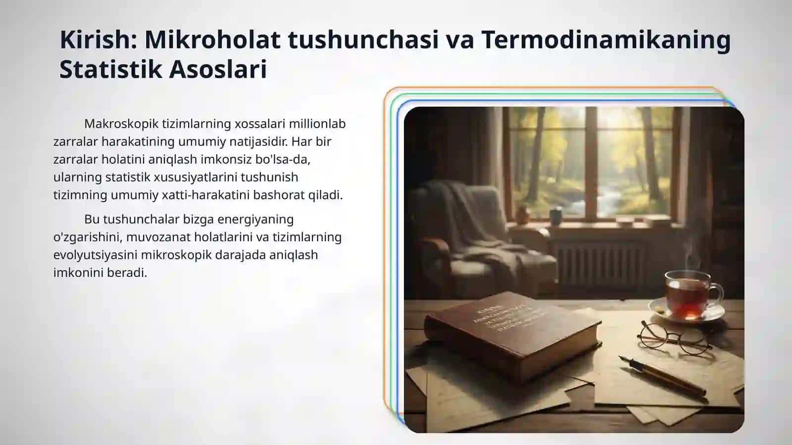 Sistemaning mikroholatlari. Termodinamik ehtimollik. Statistik vazn 3
