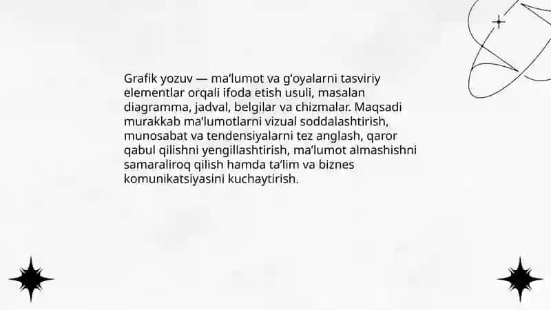 Grafika yozuv va grafik vositalar. Yozuvning turlari 3