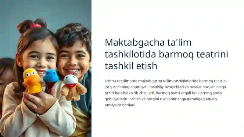 MAKTABGACHA TA'LIM TASHKILOTIDA BARMOQ TEATRINI TASHKIL ETISH 3