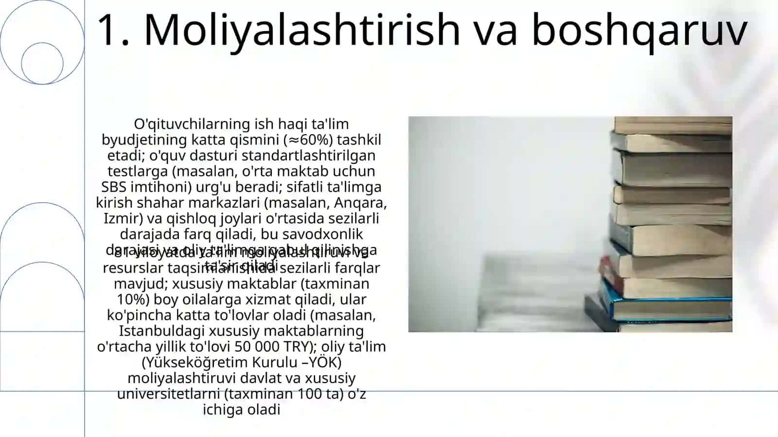 Turkiya taʼlim tizimining oʻziga xos xususiyatlari 3