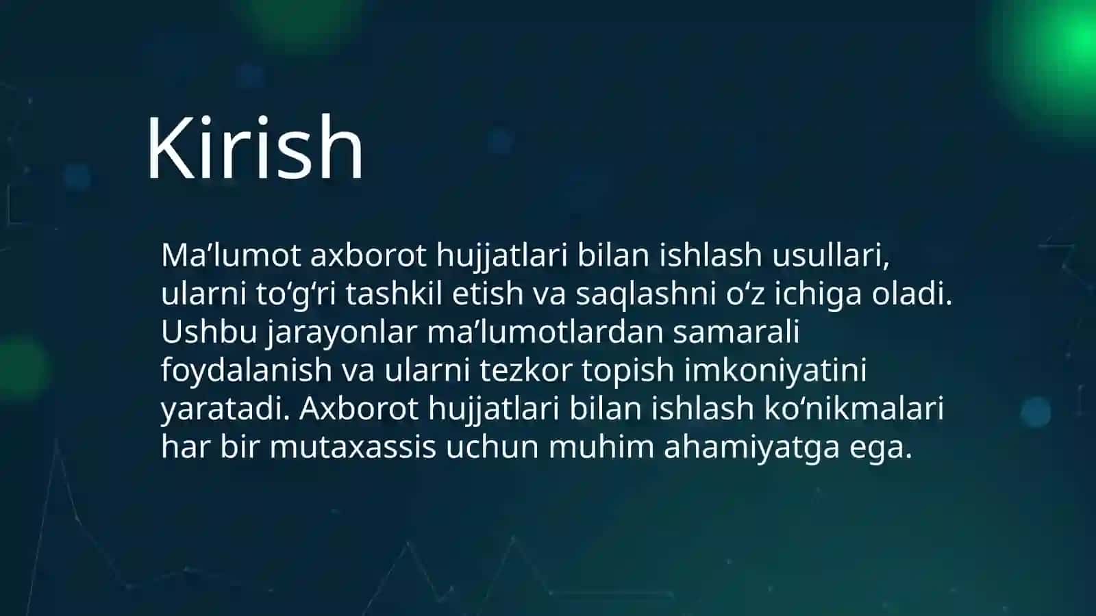 Maʼlumot axborot hujjatlari bilan ishlash usullari 3