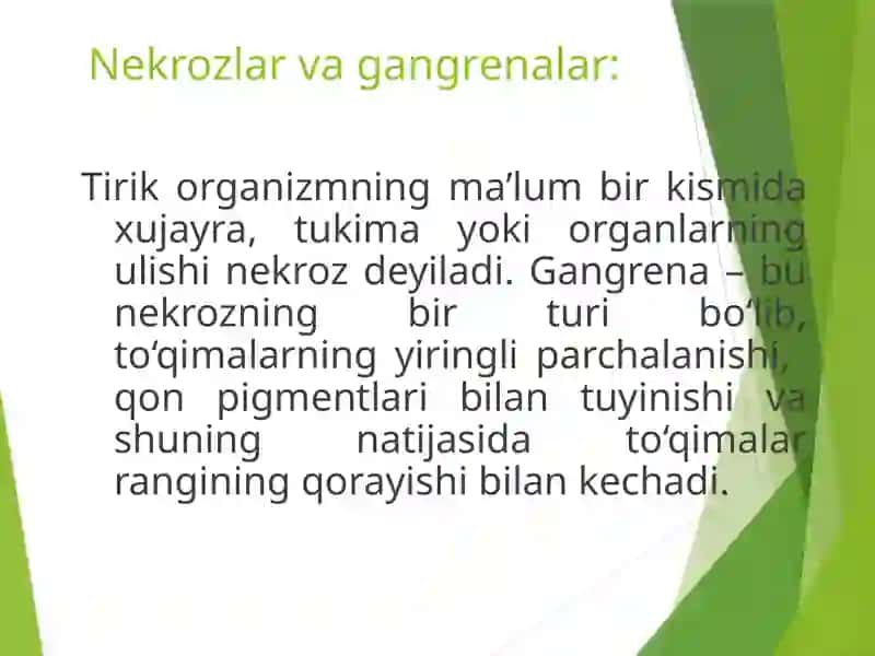 Nekrozlar gangrenalar va okma yaralar. Usmalar 3