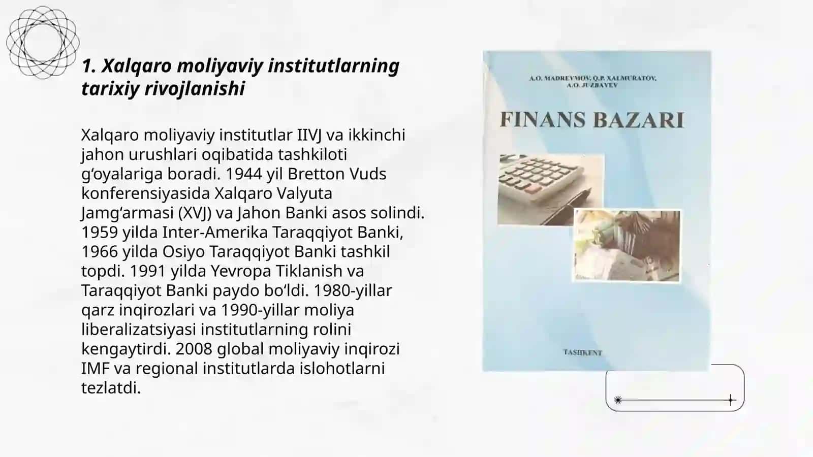 Xalqaro moliyaviy institutlarning tarixiy rivojlanishi 3
