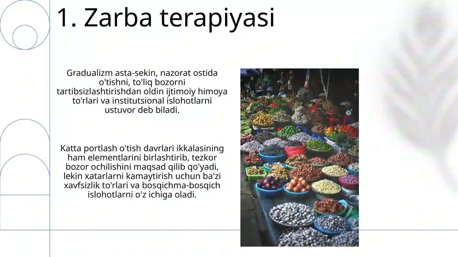 Bozor iqtisodiyotiga oʻtish modellari,ularning xususiyatlari 3