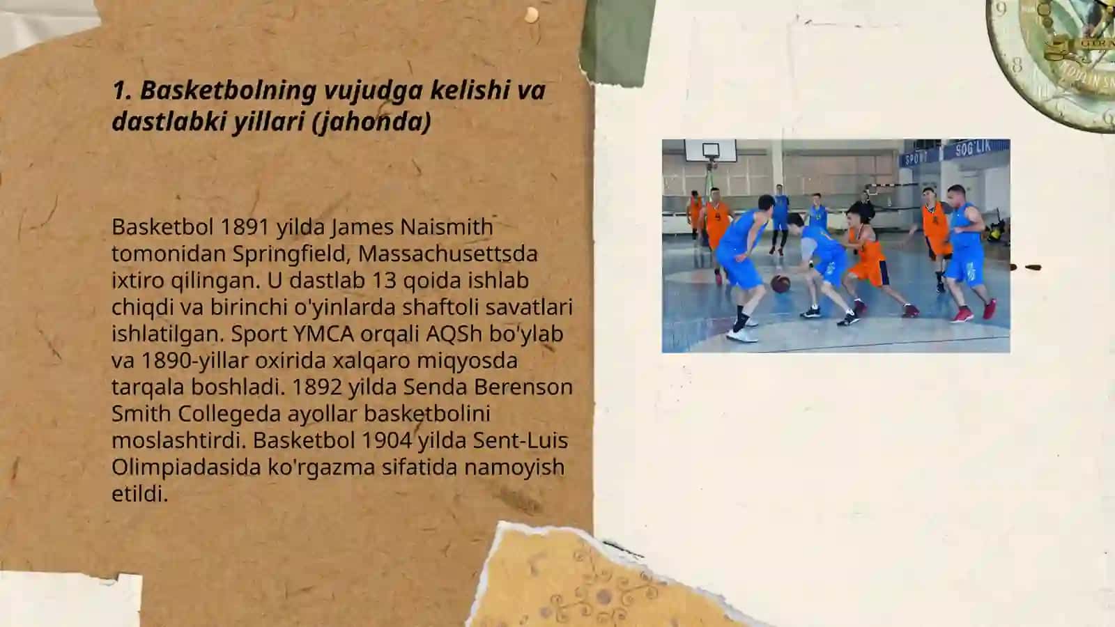 Basketbolning vujudga kelishi va dastlabki yillari (jahonda) 3
