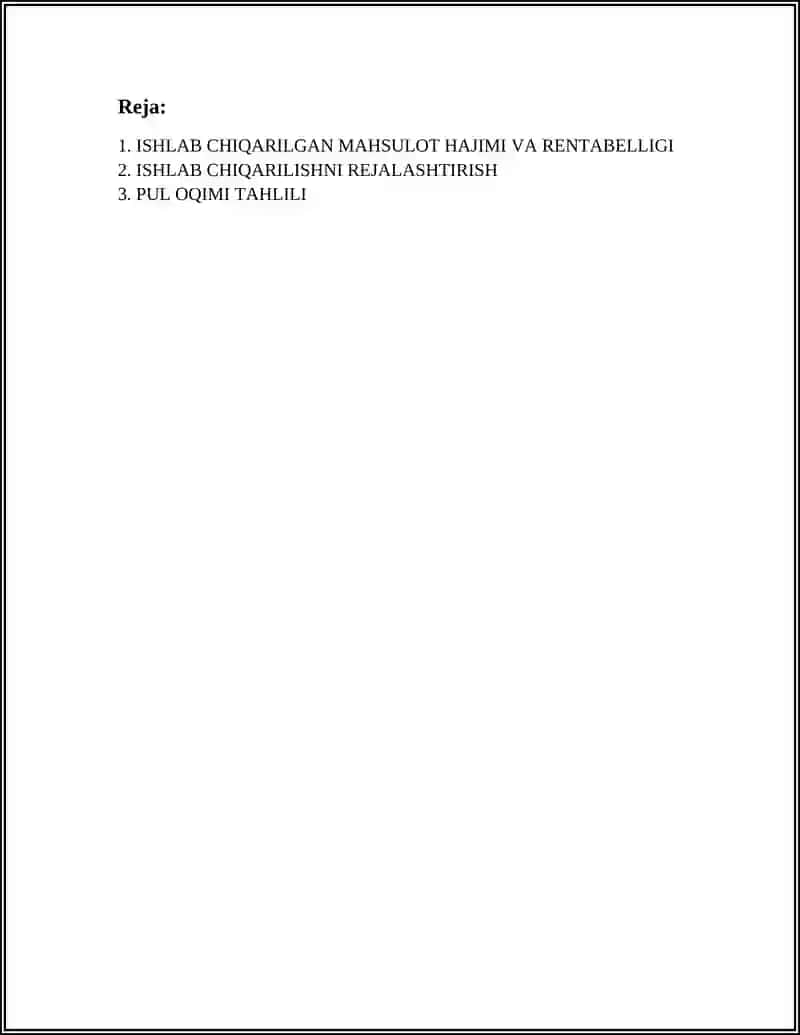MUSTAQIL ISH Mavzu: ISHLAB CHIQARILGAN MAHSULOT HAJIMI MODELI.PUL OQIMINI DISKONTLASH MODELI 3