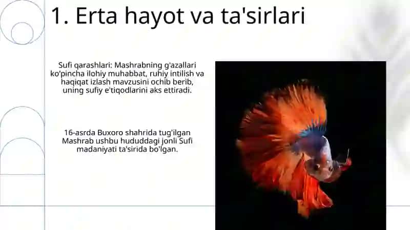 Mashrab hayoti va ijodi.Uning gʻazallarida tasavvufiy qarashlar 3