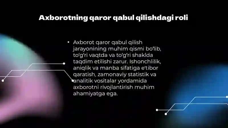 Axborotning qaror qabul qilishdagi roli va ahamiyati 3