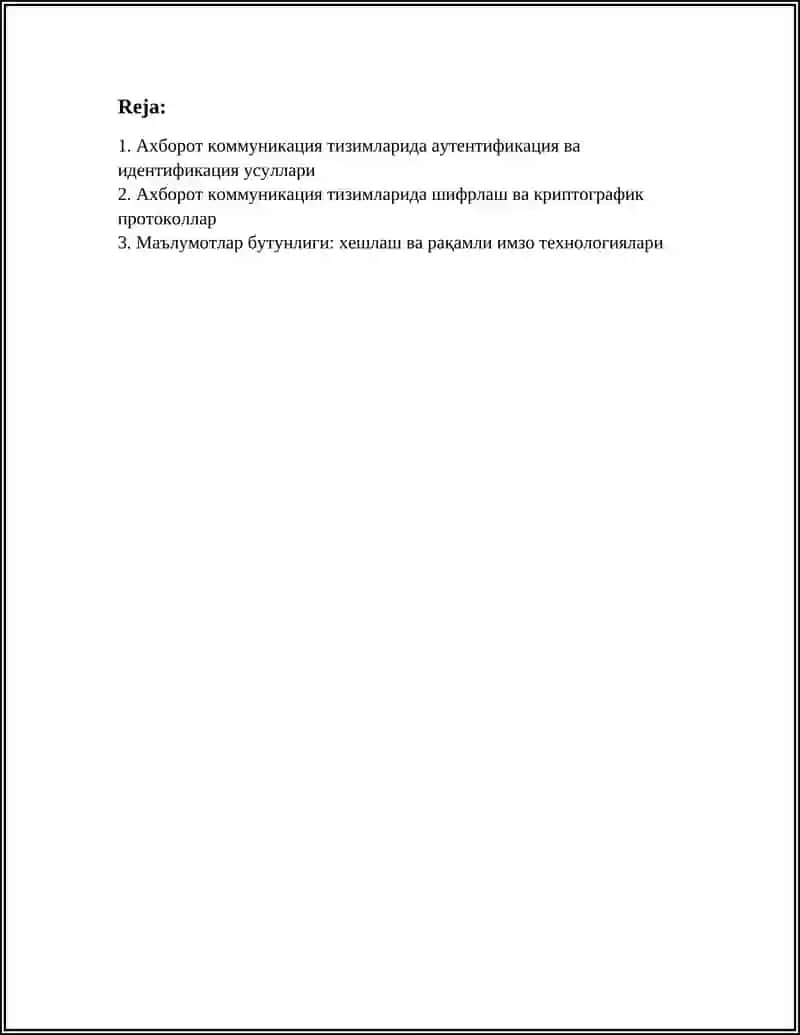 Ахборот коммуникация тизимларида аутентификация ва идентификация усуллари 3