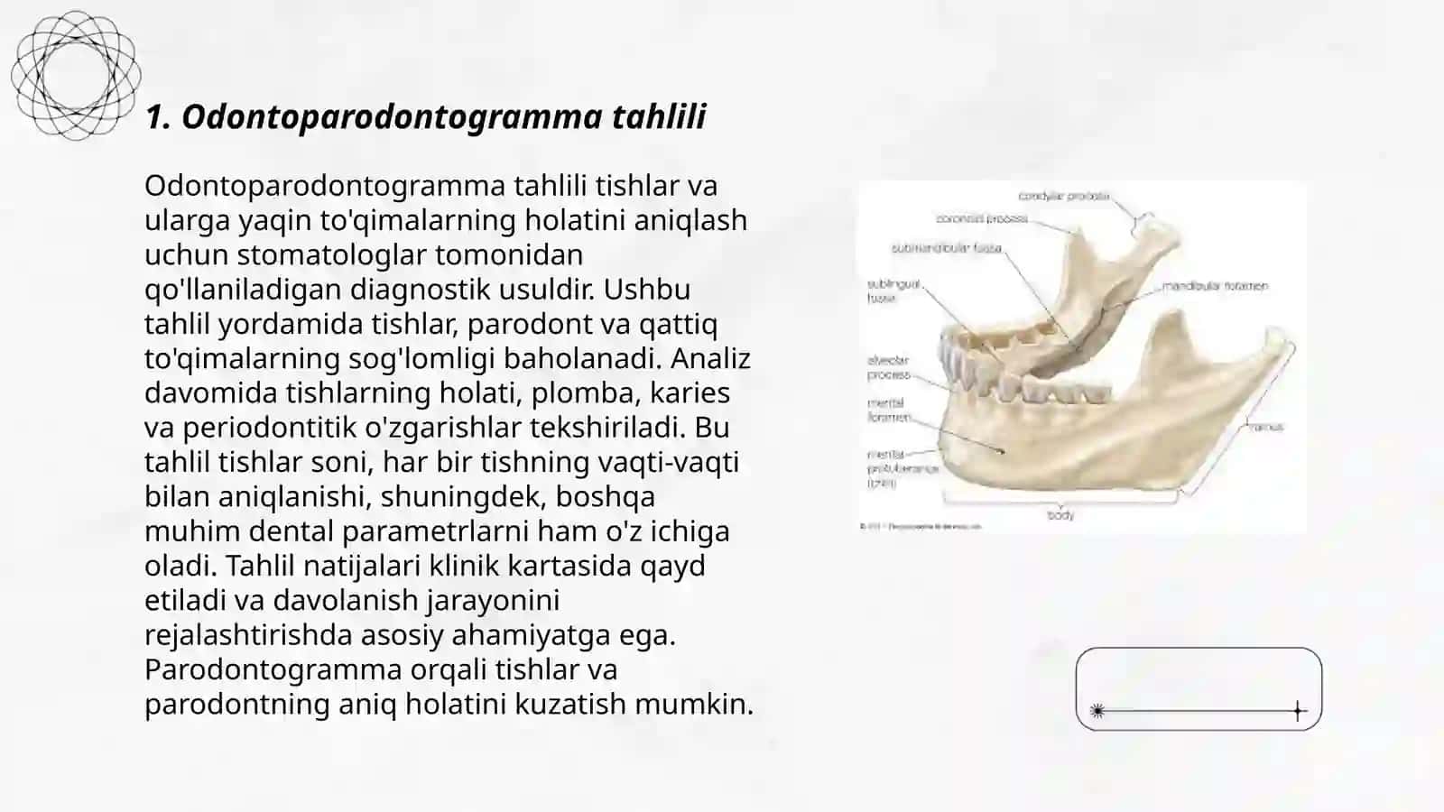 Odontoparodontogramma. Chaynash samaradorligini aniqlash sinamilari. Pastki jagʻ harakatlarini va mushaklarning funksional holatini yozib olish usullari (mastikatsiografiya, elektromiografiya, miotonometriya, miografiya). Chakka pastki jagʻ bogʻimini tekshirish 3