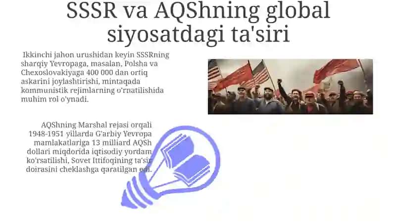 SSSR va AQSH 2-jahon urushidan keyingi yillarda 3