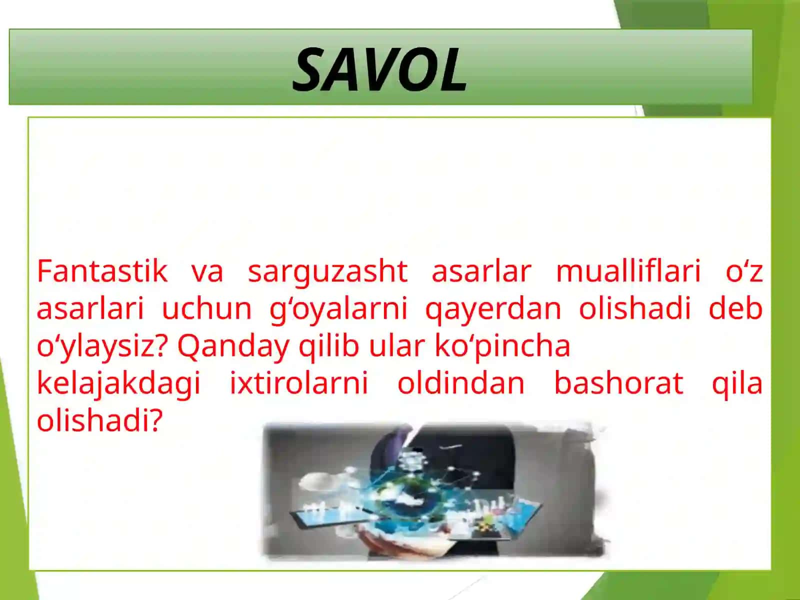 6-SINF. Fanlararo aloqa adabiyot va texnologiya 3