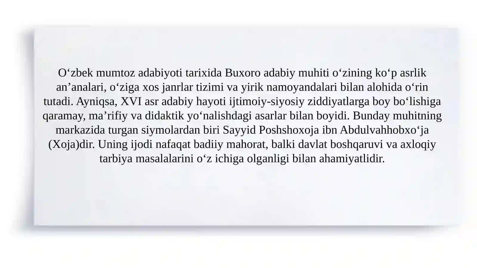 Buxoro adabiy muhiti. Xoja (Sayyid Poshshoxoja ibn Abdulvahhobxo‘ja) hayoti va ijodiy merosi 3