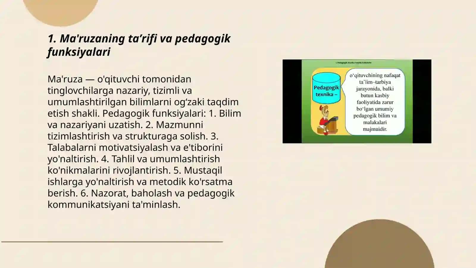 Ma'ruza umumiy va ixtisoslashtirilgan kurslarni oʻqitishning asosiy shakli sifatida 3