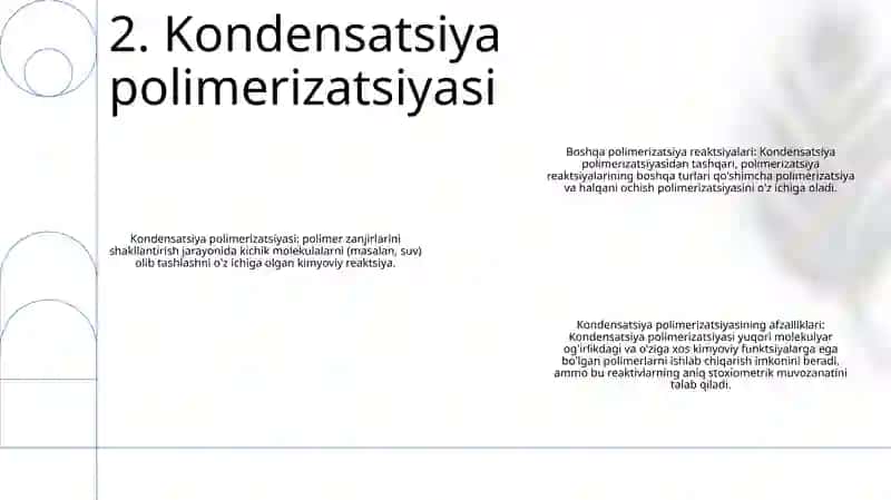 Boshqa Tur Polimerlanish Reaksiyalari 3