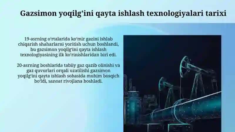 Gazsimon yoqilg'ini qayta ishlash texnologiyalari 3