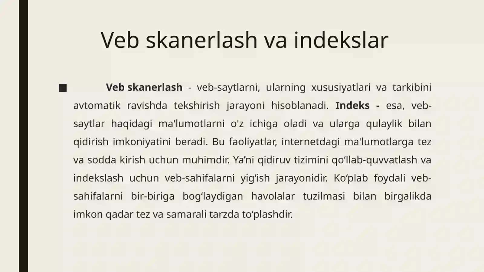Veb skanerlash va indekslar. brauzer xususiyatlari. Сrawler arxitekturasi 3