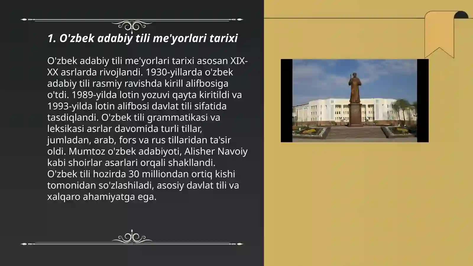 Toshkent davlat o'zbek tili va adabiyoti universiteti mamlakatda o'zbek adabiy tili me'yorlari va davlat tilida ish yuritish asoslarini o'rgatishni boshqaruvchi markaz sifatida 3